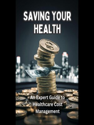 cover image of Saving Your Health